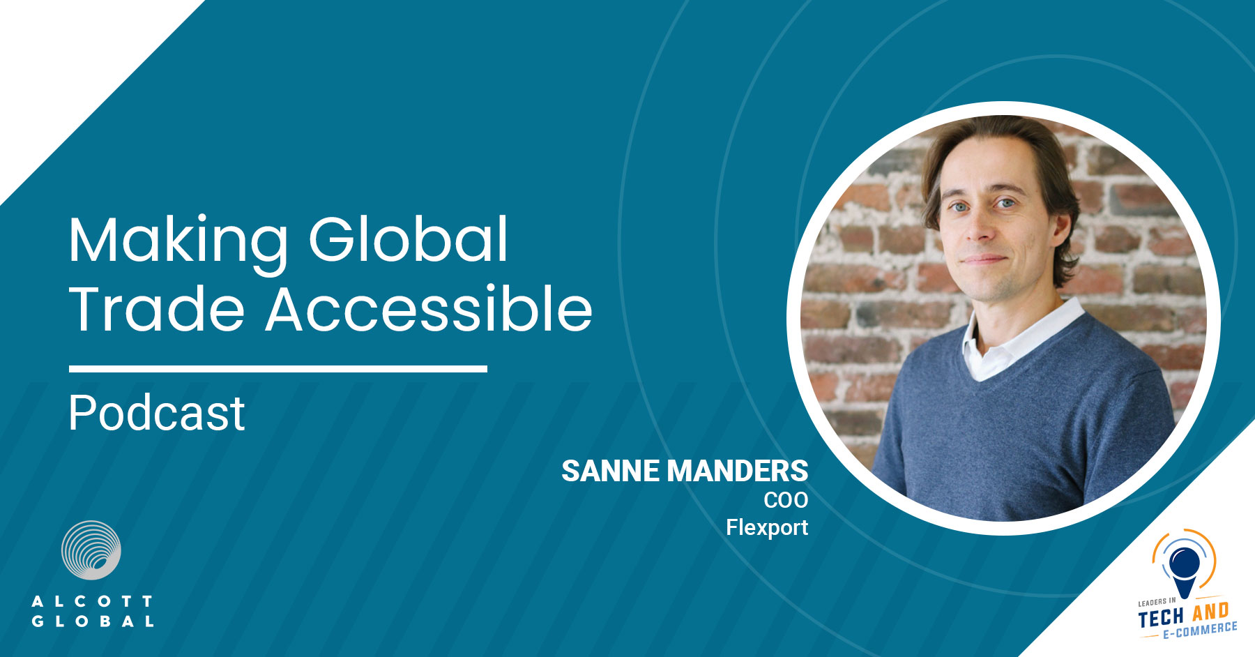 Making Global Trade Accessible with Sanne Manders COO Flexport Featured Image