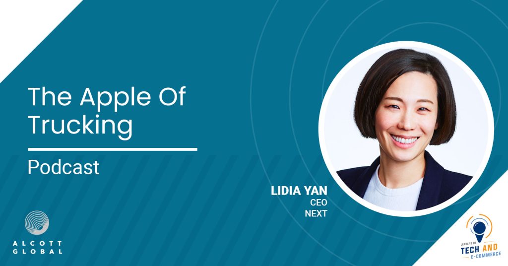 The Apple of trucking - with Lidia Yan CEO of NEXT Featured Image
